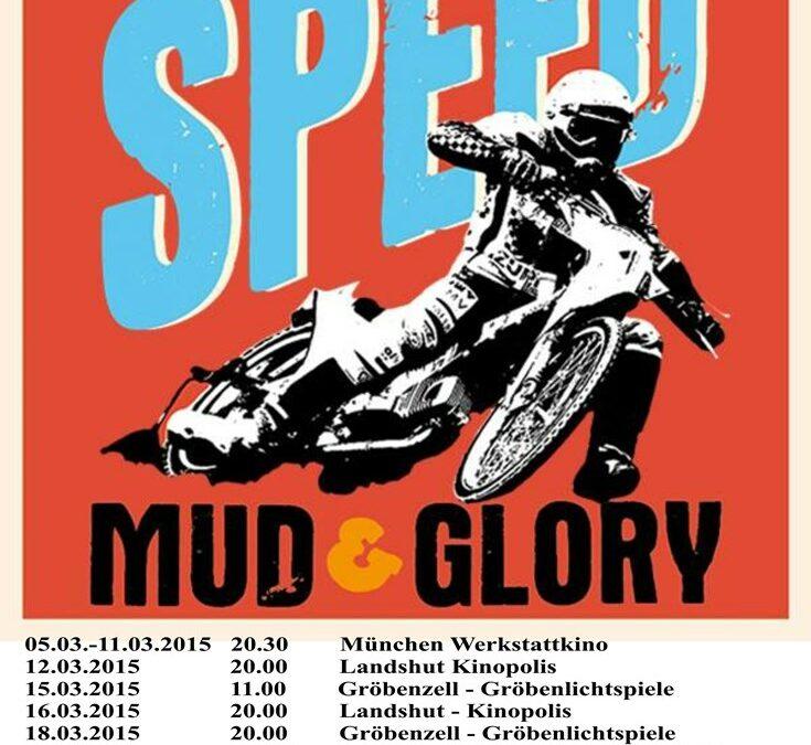 Tourdaten Kinofilm Speed, Mud & Glory