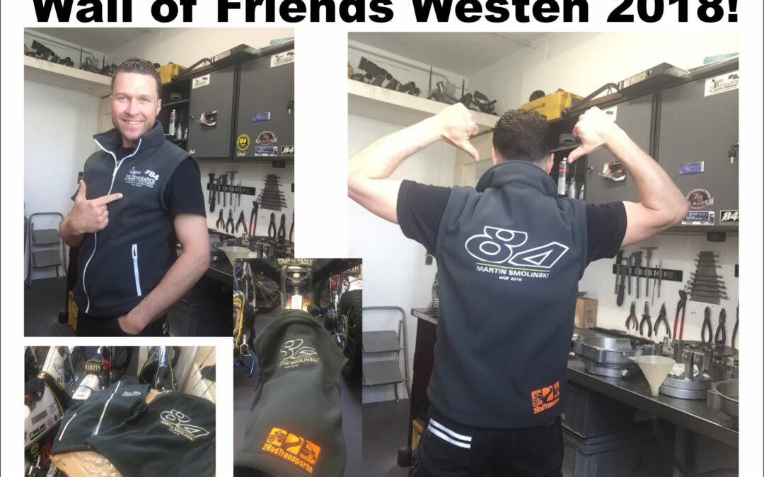 !!!!! Die Wall of Friends 2018 Westen sind angekommen!  !!!!!!!!